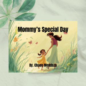Mommy's Special Day